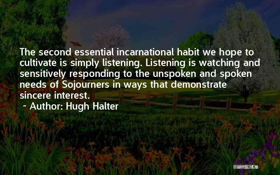 Incarnational Quotes By Hugh Halter