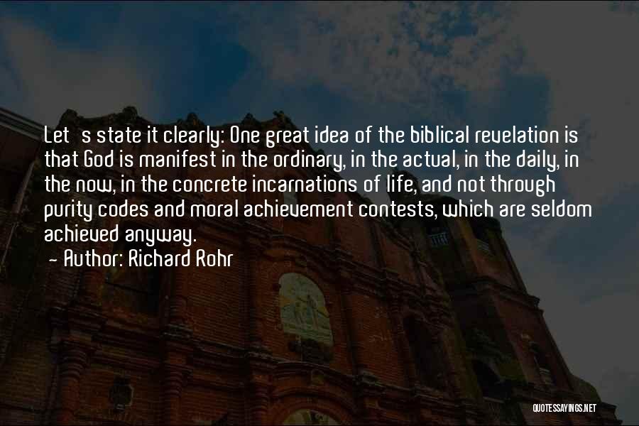 Incarnations Quotes By Richard Rohr