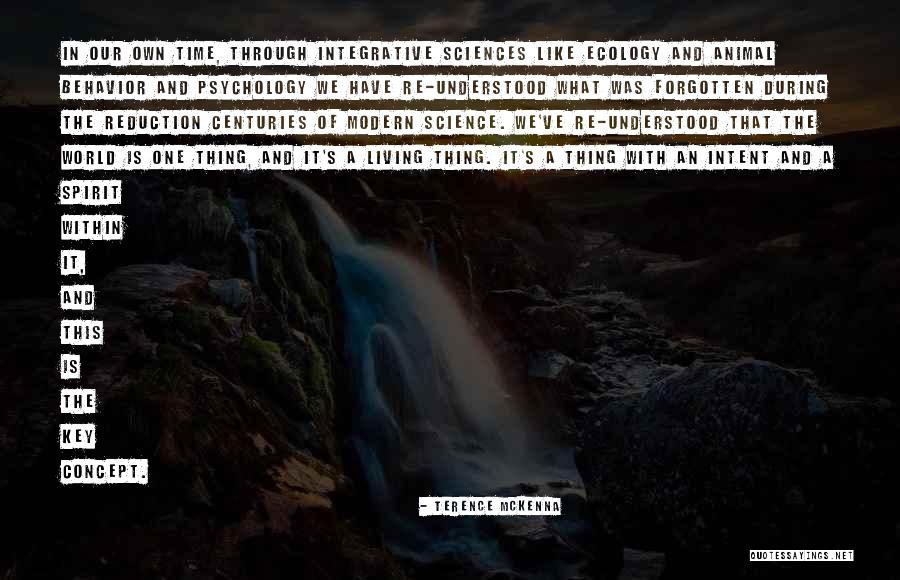 Incearca Mereu Quotes By Terence McKenna Incearca Mereu Quotes By Terence McKenna