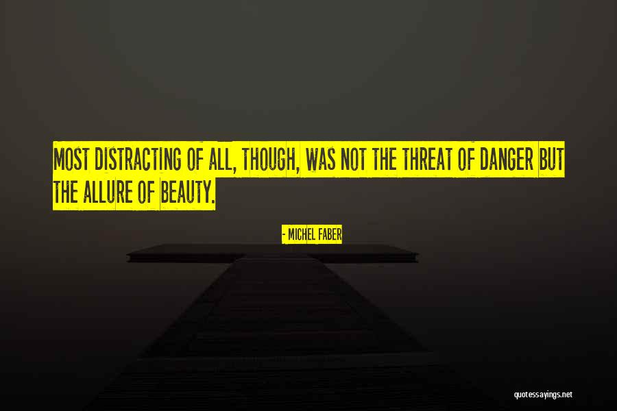 Incendeia-me Quotes By Michel Faber Incendeia-me Quotes By Michel Faber