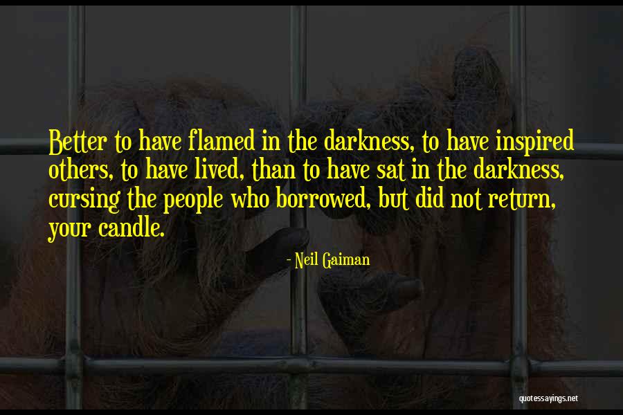 Incendeia-me Quotes By Neil Gaiman Incendeia-me Quotes By Neil Gaiman