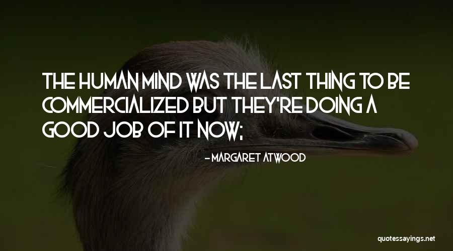 Incendiaries Film Quotes By Margaret Atwood Incendiaries Film Quotes By Margaret Atwood