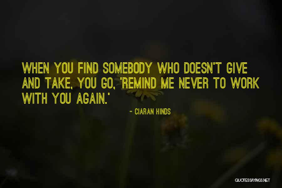 Incendiary Bombs Quotes By Ciaran Hinds Incendiary Bombs Quotes By Ciaran Hinds