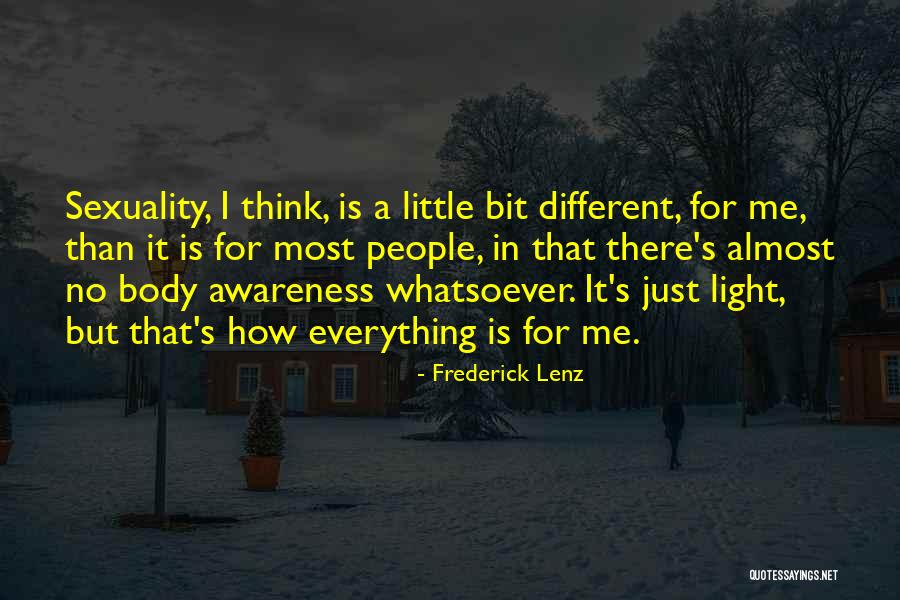 Incendiary Bombs Quotes By Frederick Lenz Incendiary Bombs Quotes By Frederick Lenz