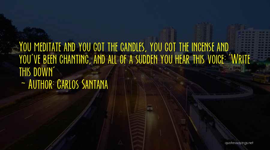 Incense Quotes By Carlos Santana