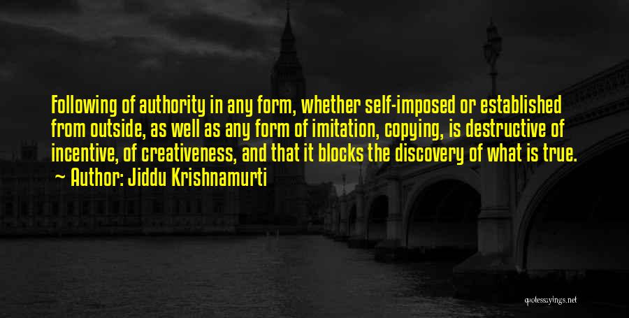 Incentive Quotes By Jiddu Krishnamurti