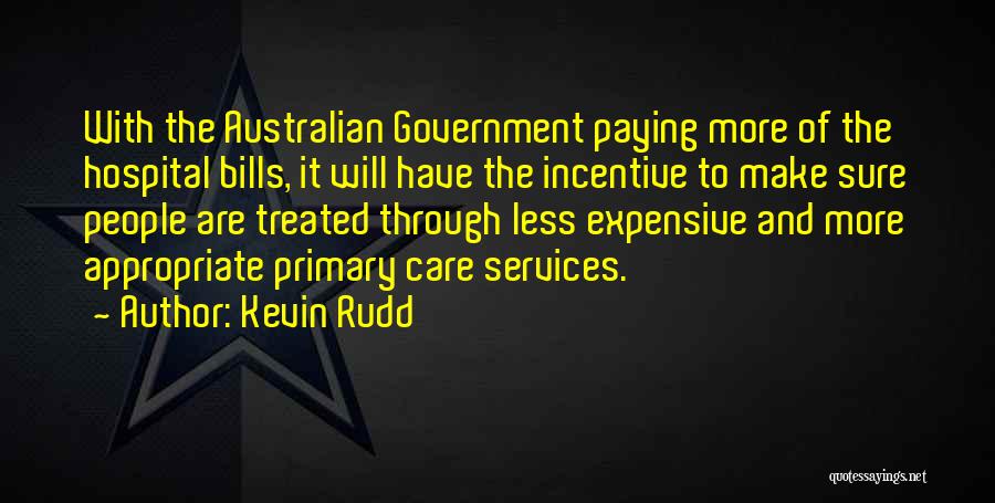 Incentive Quotes By Kevin Rudd