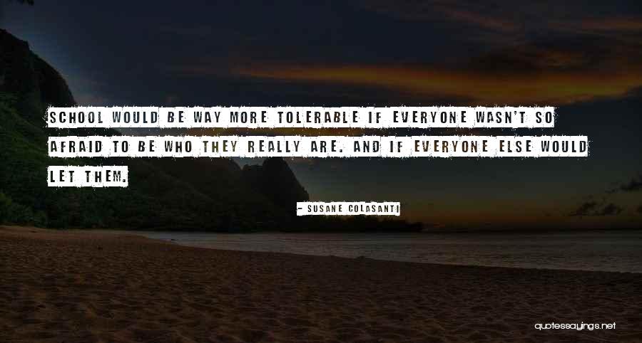 Incepitis Quotes By Susane Colasanti Incepitis Quotes By Susane Colasanti