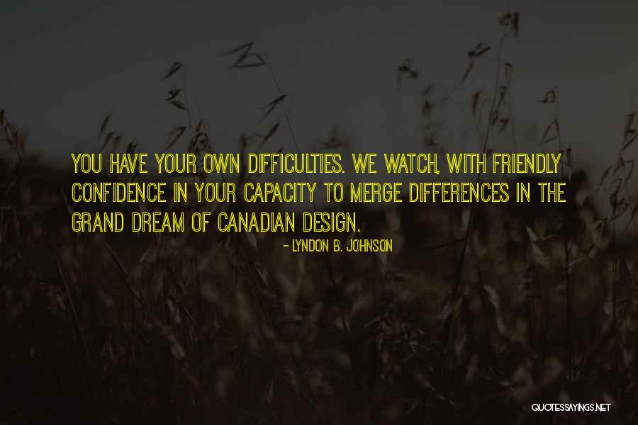 Inceputul Universului Quotes By Lyndon B. Johnson Inceputul Universului Quotes By Lyndon B. Johnson