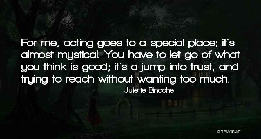Incera And Associates Quotes By Juliette Binoche Incera And Associates Quotes By Juliette Binoche