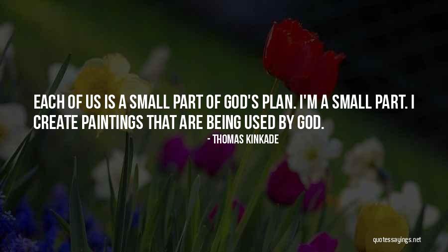 Incera Psychological Group Quotes By Thomas Kinkade Incera Psychological Group Quotes By Thomas Kinkade