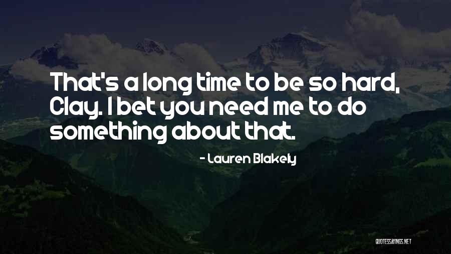 Incertaine Quotes By Lauren Blakely Incertaine Quotes By Lauren Blakely