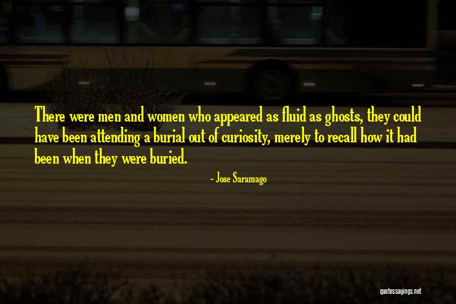 Incertitude Du Quotes By Jose Saramago Incertitude Du Quotes By Jose Saramago