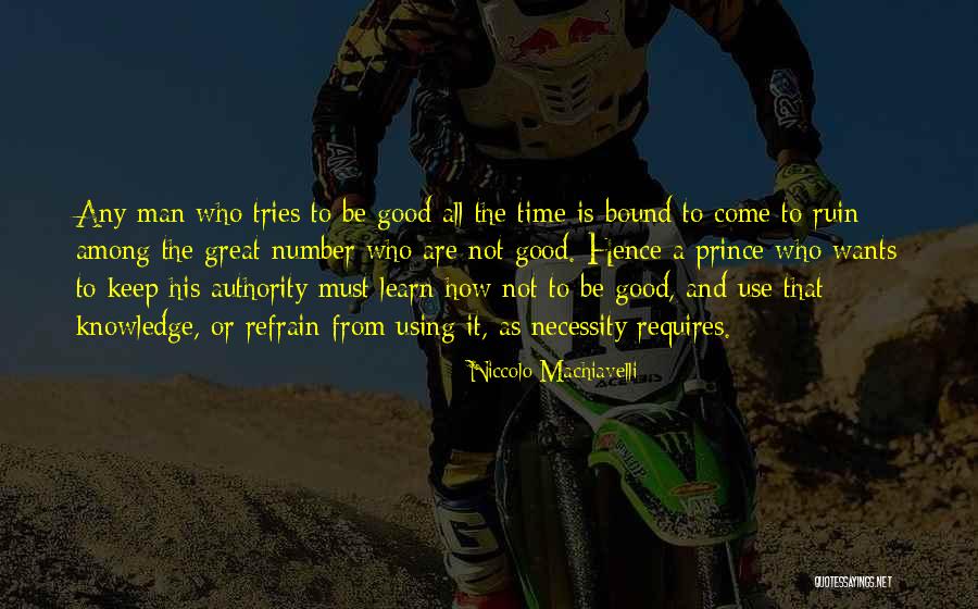 Incertitude Du Quotes By Niccolo Machiavelli Incertitude Du Quotes By Niccolo Machiavelli