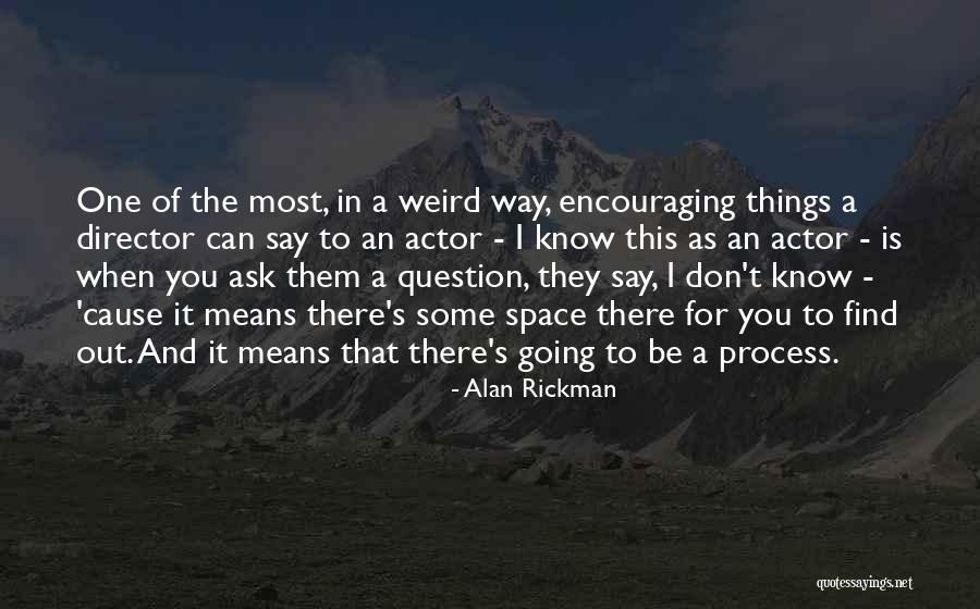 Incertitudine Dex Quotes By Alan Rickman Incertitudine Dex Quotes By Alan Rickman