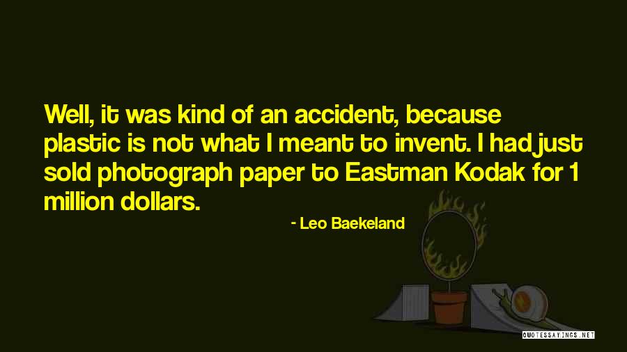 Incerto Significado Quotes By Leo Baekeland Incerto Significado Quotes By Leo Baekeland