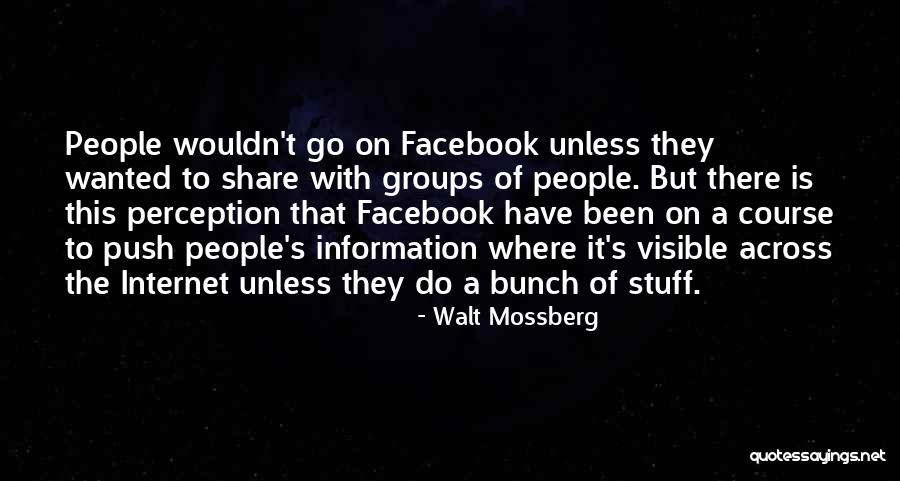 Incerto Significado Quotes By Walt Mossberg Incerto Significado Quotes By Walt Mossberg