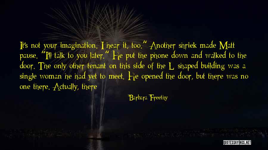 Incessamment En Quotes By Barbara Freethy Incessamment En Quotes By Barbara Freethy