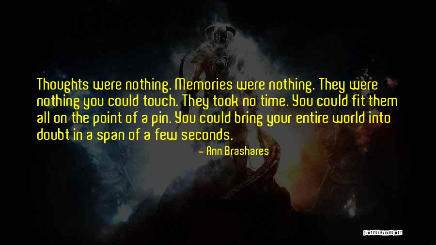 Incessante Priberam Quotes By Ann Brashares Incessante Priberam Quotes By Ann Brashares
