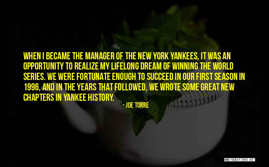 Incessante Sinonimo Quotes By Joe Torre Incessante Sinonimo Quotes By Joe Torre