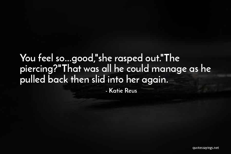 Incessante Sinonimo Quotes By Katie Reus Incessante Sinonimo Quotes By Katie Reus