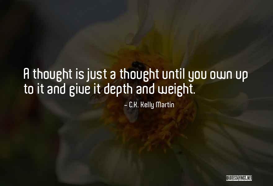 Incessantemente Quotes By C.K. Kelly Martin Incessantemente Quotes By C.K. Kelly Martin