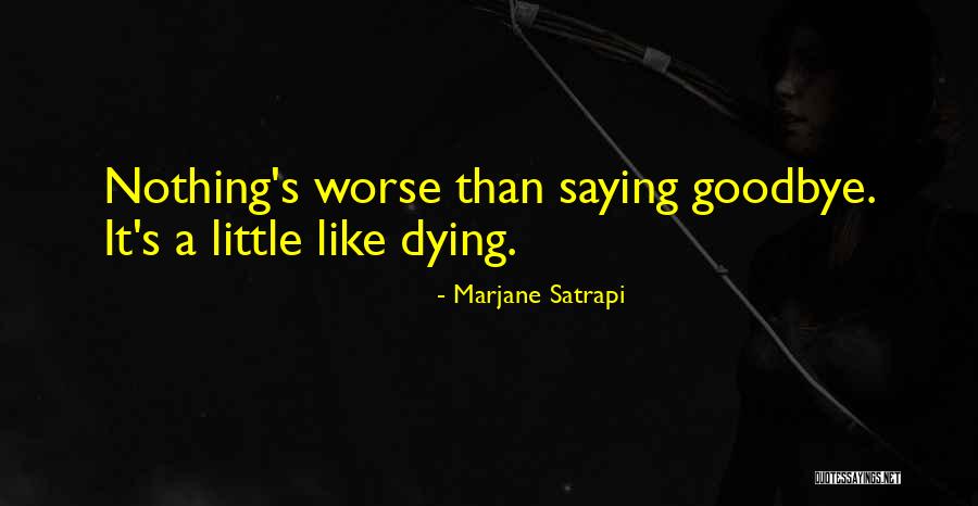 Incessently Quotes By Marjane Satrapi