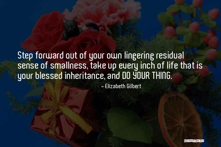 Inch'allah Quotes By Elizabeth Gilbert