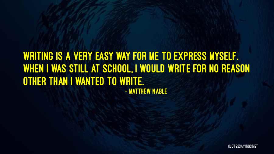 Inchanted Quotes By Matthew Nable Inchanted Quotes By Matthew Nable