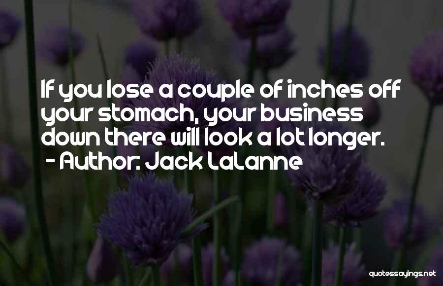 Inches Quotes By Jack LaLanne