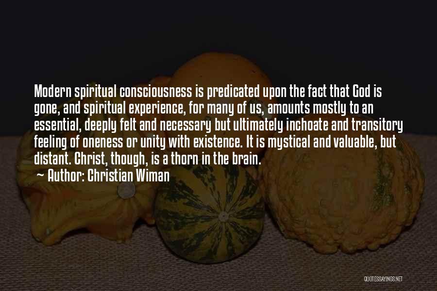 Inchoate Quotes By Christian Wiman