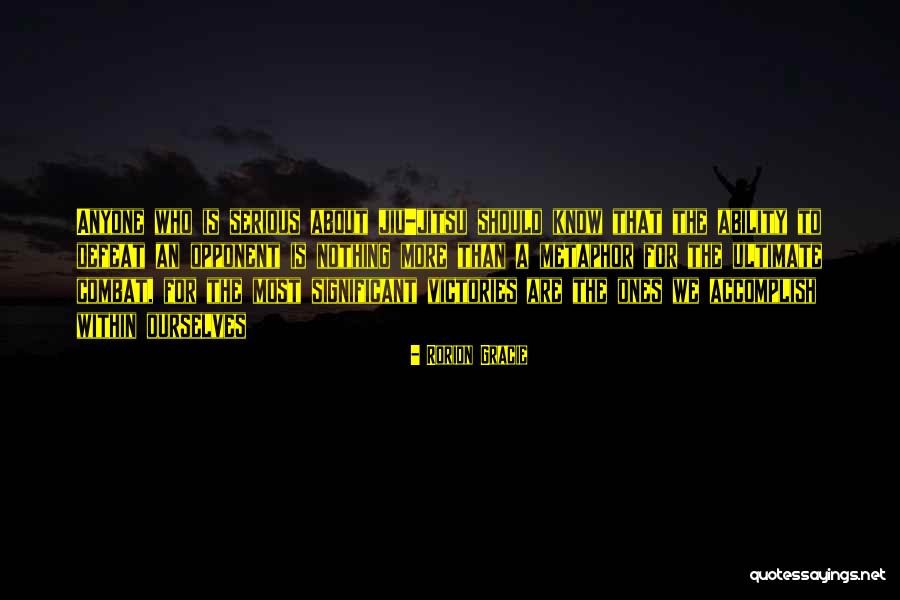 Inchworms In House Quotes By Rorion Gracie Inchworms In House Quotes By Rorion Gracie