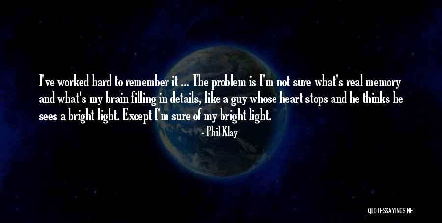 Incidences Movie Quotes By Phil Klay Incidences Movie Quotes By Phil Klay