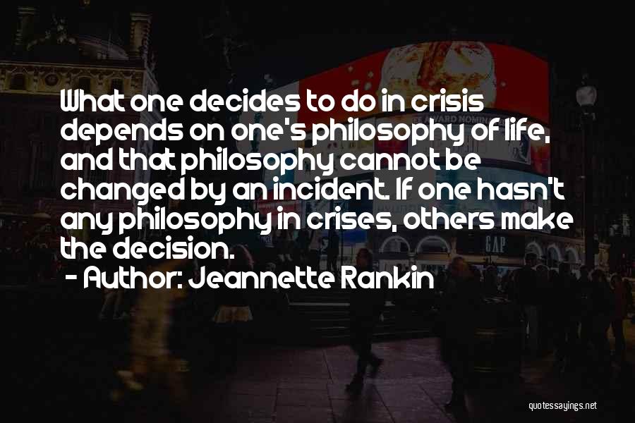 Incident Quotes By Jeannette Rankin