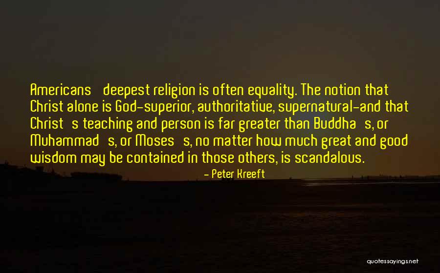 Incidentally In A Text Quotes By Peter Kreeft Incidentally In A Text Quotes By Peter Kreeft