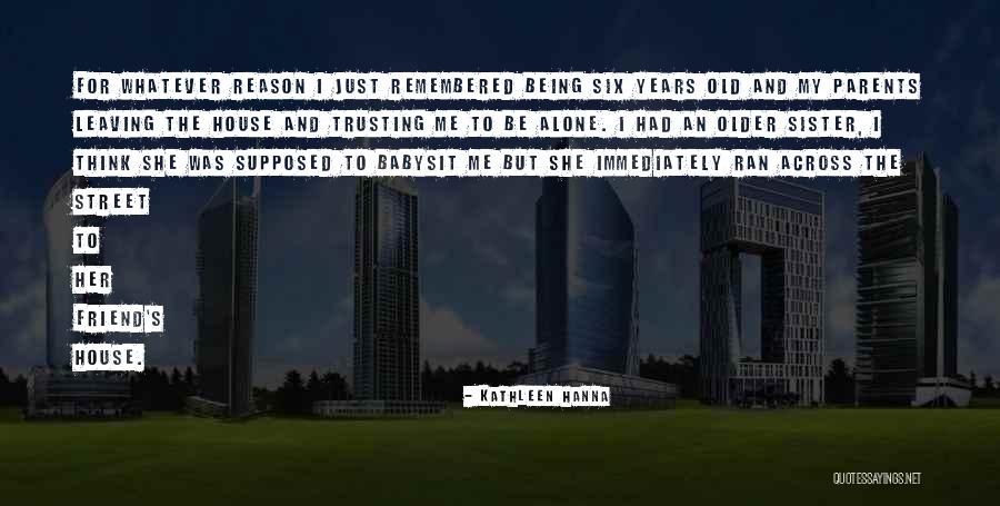 Incidentals Expenses Quotes By Kathleen Hanna Incidentals Expenses Quotes By Kathleen Hanna