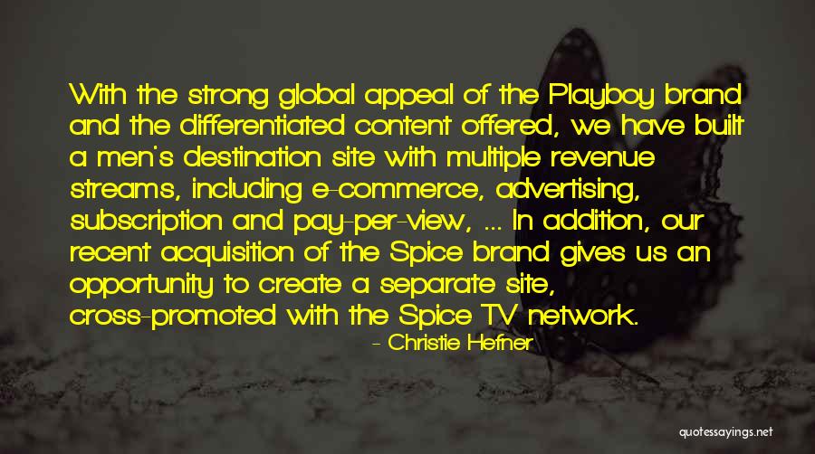 Incidentals Quotes By Christie Hefner Incidentals Quotes By Christie Hefner