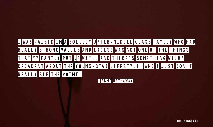 Incidents In The Life Of A Slave Girl Love Quotes By Anne Hathaway Incidents In The Life Of A Slave Girl Love Quotes By Anne Hathaway