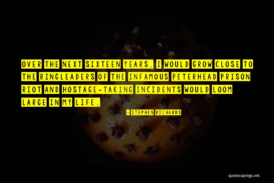 Incidents In The Life Quotes By Stephen Richards Incidents In The Life Quotes By Stephen Richards