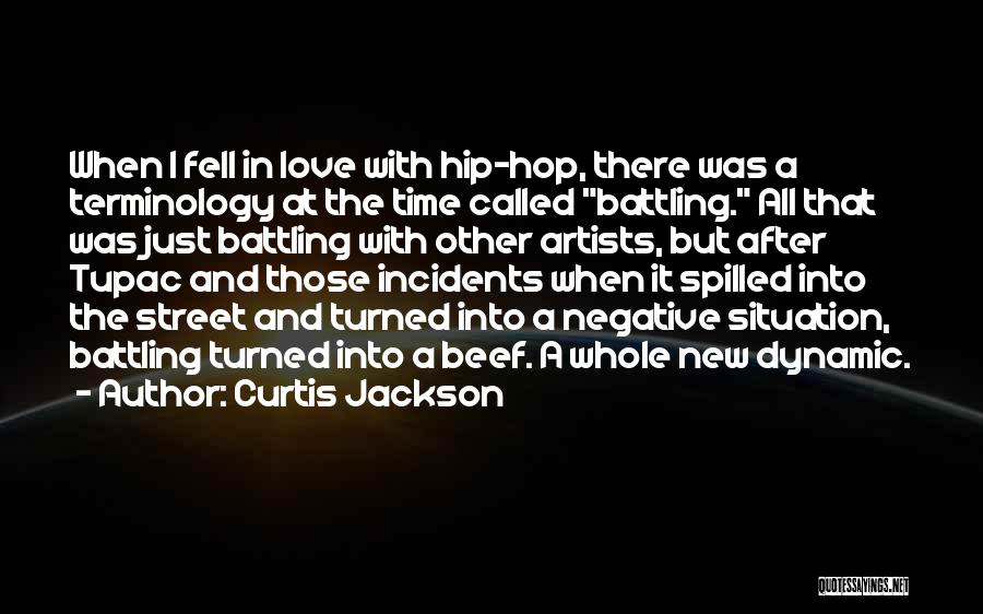 Incidents Quotes By Curtis Jackson