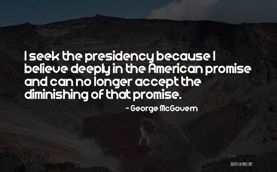 Incidere In Quotes By George McGovern Incidere In Quotes By George McGovern
