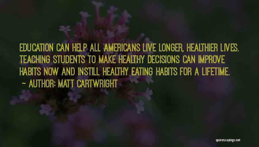 Incienso Doterra Quotes By Matt Cartwright