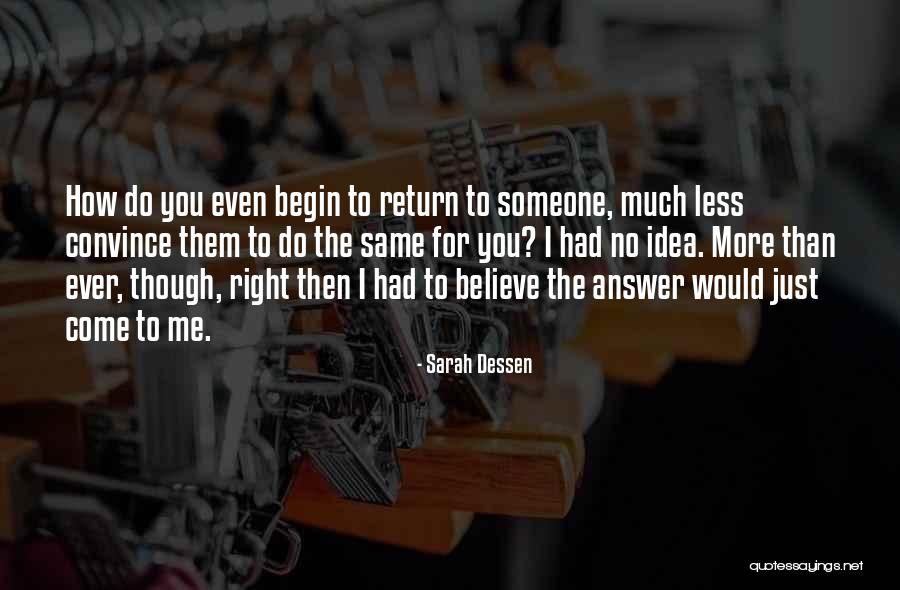 Incinerate Quotes By Sarah Dessen Incinerate Quotes By Sarah Dessen