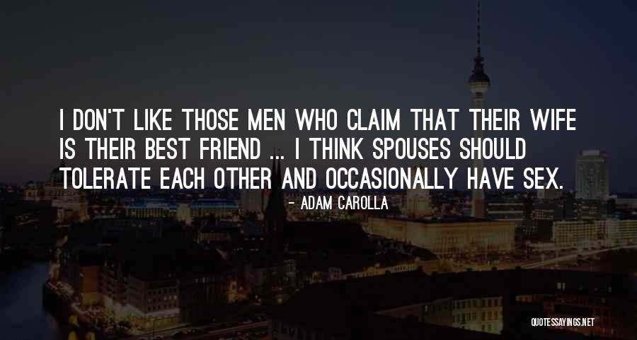 Incinerating Trash Quotes By Adam Carolla Incinerating Trash Quotes By Adam Carolla
