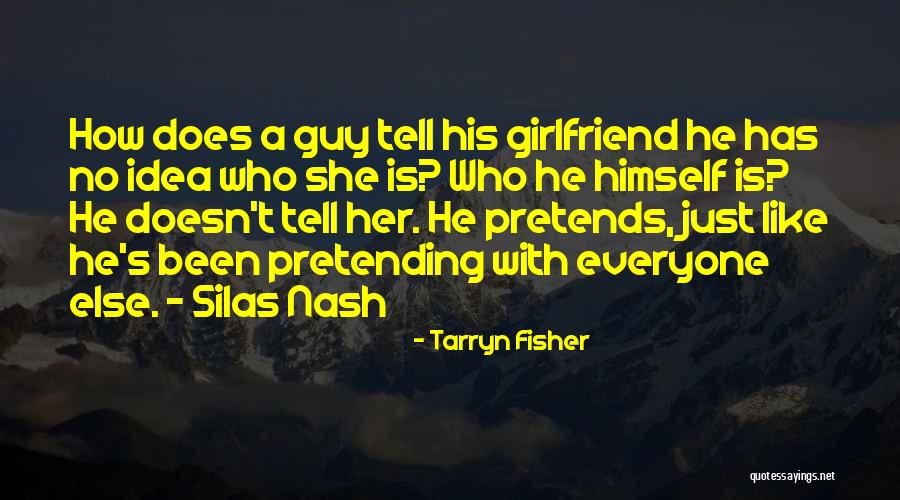 Incising Quotes By Tarryn Fisher Incising Quotes By Tarryn Fisher