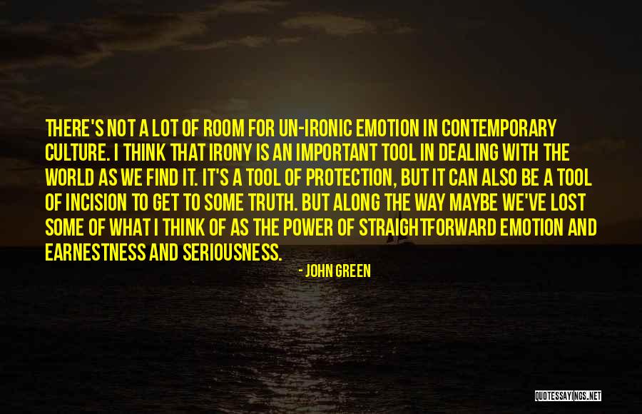Incision Quotes By John Green Incision Quotes By John Green