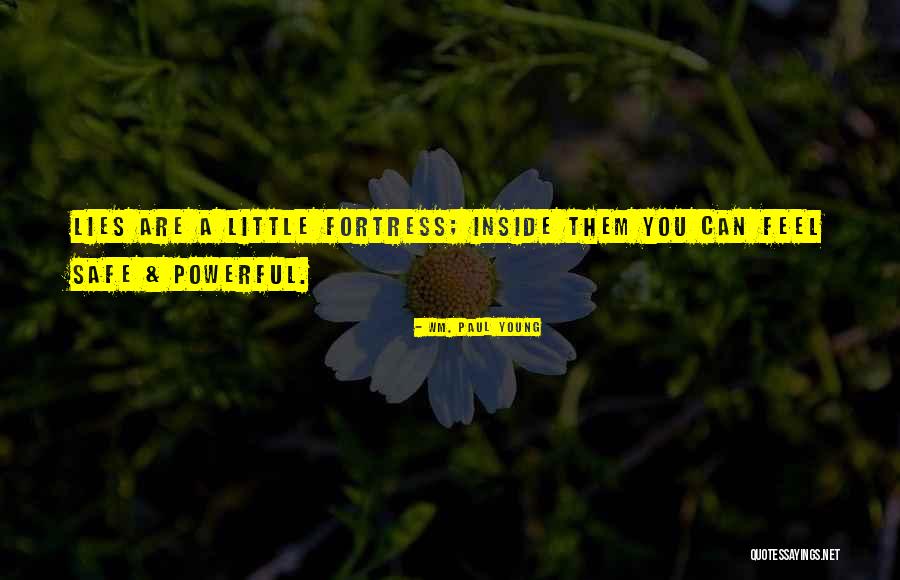 Incisivi Canini Quotes By Wm. Paul Young Incisivi Canini Quotes By Wm. Paul Young