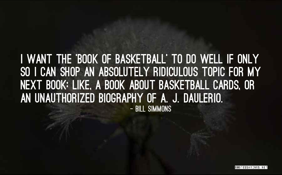 Incisor Pronunciation Quotes By Bill Simmons Incisor Pronunciation Quotes By Bill Simmons