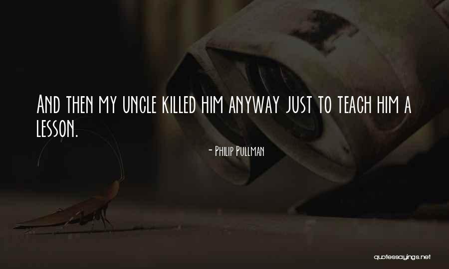 Incisors Function Quotes By Philip Pullman Incisors Function Quotes By Philip Pullman