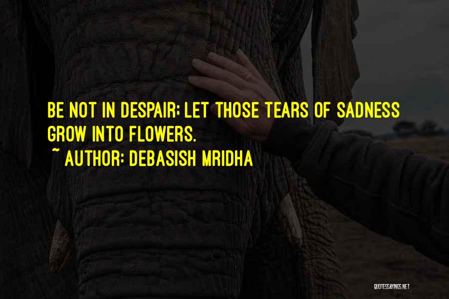 Incisura Ischiadica Quotes By Debasish Mridha